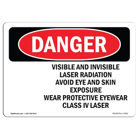 OSHA Danger, Visible And Invisible Laser Radiation, 18in X 12in Decal